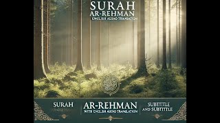 Surah Ar-Rahman (Quran 55)English Audio Translation & Subtitles | Mishary Al-Afasy Recitation #quran