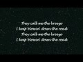 John Mayer - Call Me The Breeze (Lyrics) [HD]