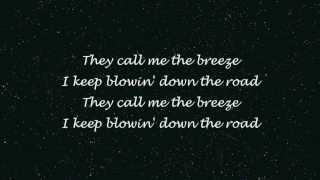 John Mayer - Call Me The Breeze (Lyrics) [HD]