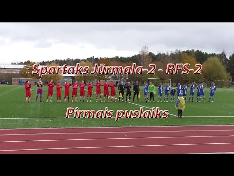 Spartaks Jūrmala-2 - RFS-2 Pirmais puslaiks