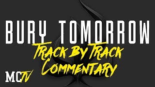 Bury Tomorrow - Black Flame Track by Track Commentary