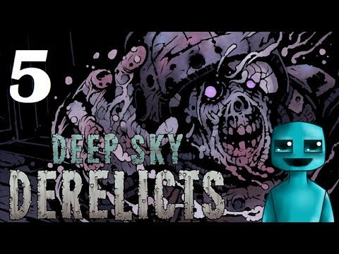 Deep Sky Derelicts |Gameplay| Ep5. Wraith