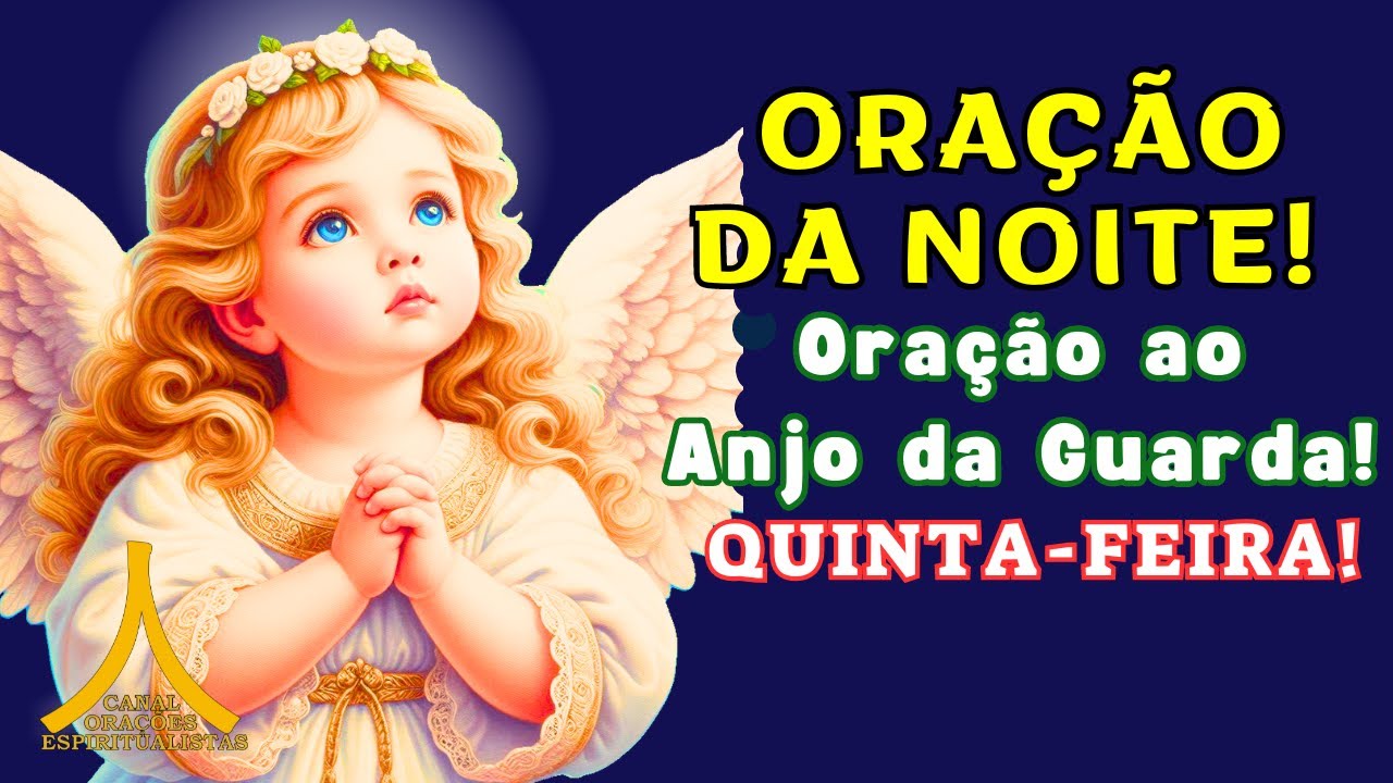 Oração da Noite! Proteção com Ave Maria e Pai Nosso!