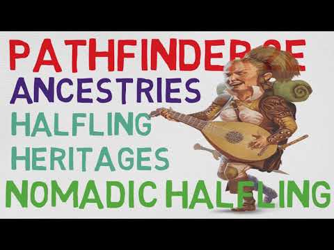 Halfling Heritages: Nomadic Halfling (Pathfinder 2E Races)