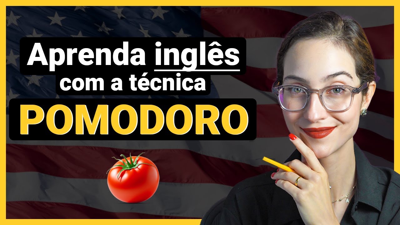 🇺🇸 Como usar a técnica POMODORO para aprender inglês 🍅