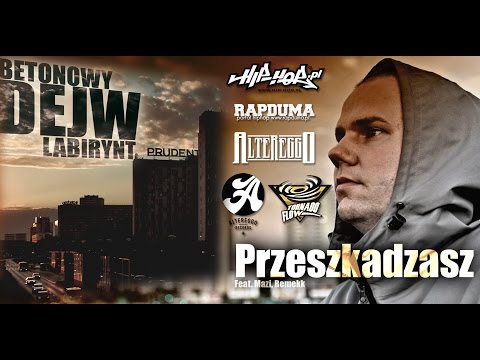Dejw x Mazi x Remekk - Przeszkadzasz