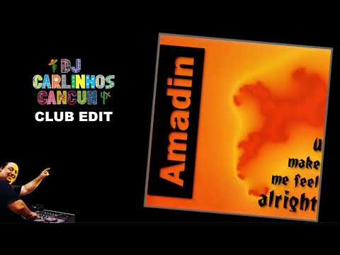 Amadin feat Jessica Folcker- U make me feel alright (DJ Carlinhos Club Edit 405) 1994