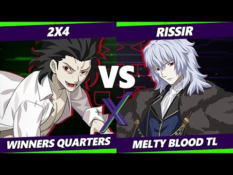 F@X 428 Winners Quarters - 2x4 (Roa) Vs. Rissir (Vlov) Melty Blood: Type Lumina