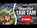 Geguritan TAMTAM 2 Jam Full