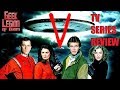 V MINI-SERIES 1983 Jane Badler Sci-Fi TV Season Review Episodes 1 & 2 V MINI-SERIES 1983 Jane Badler Sci-Fi TV Season Review Episodes 1 & 2