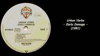 Urban Verbs - Early Damage (1981)