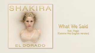 shakira  What we said (comme moi english version) [Audio] ft MAGIC!
