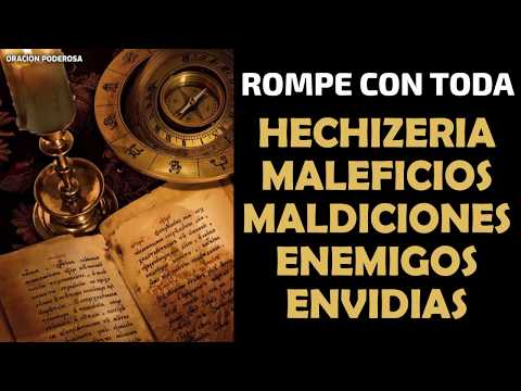 Rompe con toda hechizería, maleficios, maldiciones, enemigos, envidias, malas lenguas y brujerias