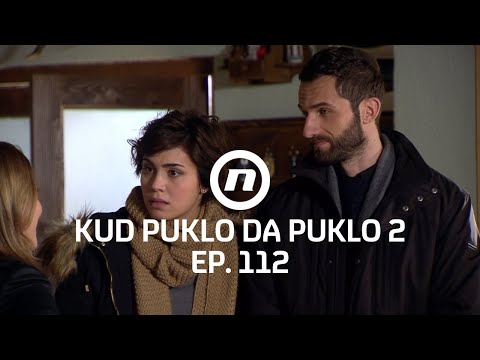 Kate preuzima inicijativu - Kud puklo da puklo - epizoda 112 I sezona 2