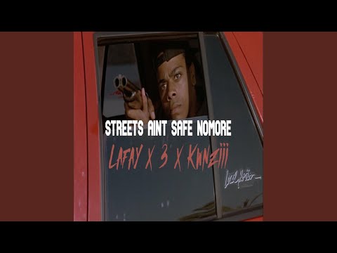Streets Aint Safe Nomo (feat. THR33 & Kwnziii)
