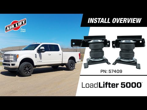 Air Lift Install 57409: Ford F-350/250 - LoadLifter 5000 - 2017 - 2022 4WD SRW Air Spring Suspension