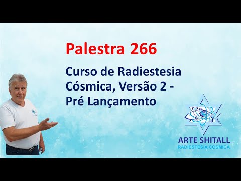 LECTURE 266 - Cosmic Radiesthesia Course, Version 2 - Pre-Launch - 11/30/2023