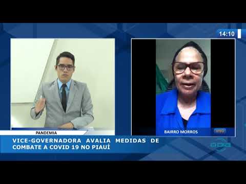 O DIA NEWS 14 04 20  Vice-governadora avalia medidas de combate a Covid-19 no PiauiÌ