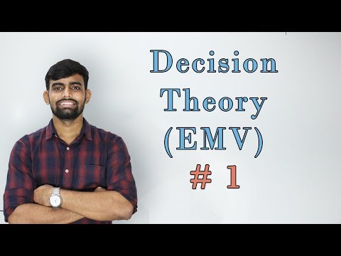 EMV Decision making under risk Part-1 [Lec 4]