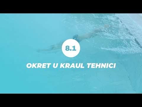 8.1 Okret u kraul tehnici | Plivanje je lako, nauči kako!