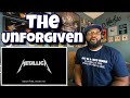 Metallica - The Unforgiven | REACTION