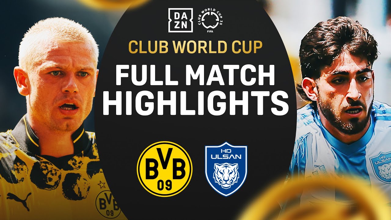 Borussia Dortmund vs Ulsan HD Highlights