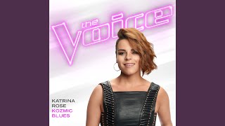 Kozmic Blues (The Voice Performance)