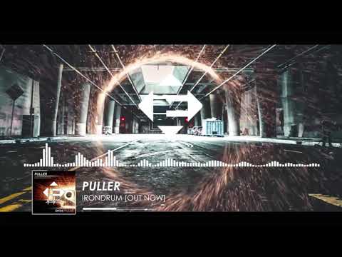 PULLER - Irondrum (Original Mix)