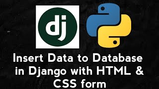 Insert Data to Database from HTML and CSS Form in Django | Django Database Form