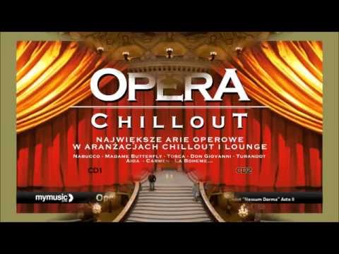 Opera Chillout  - Ave María de Schubert