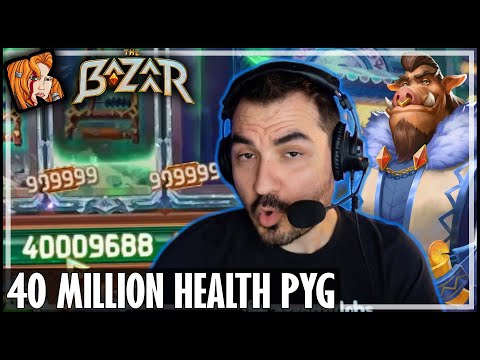40 MILLION HEALTH PYG BUILD! - The Bazaar