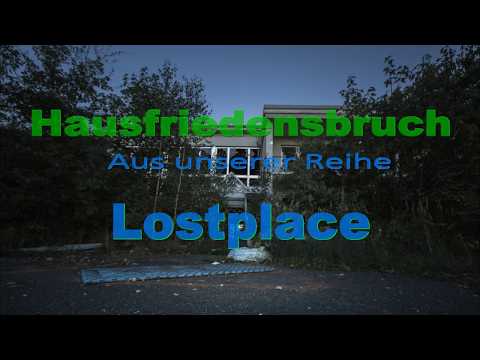 Lostplace Video "Hotel und Jugendherberge im Osten Deutschlands"