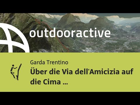Klettersteig am Gardasee: Über die Via dell'Amicizia auf die Cima S.A.T