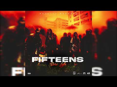 Raw Lyfe- Fifteens (Official Audio)