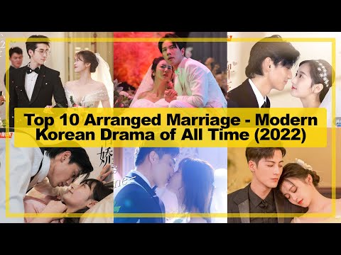 TOP 10【Arranged Marriage - Modern】CHINESE Drama of All Time《2022》┃ Forced Marriage