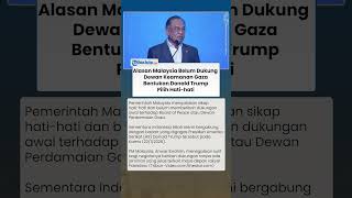 Terkuak Alasan Malaysia Belum Dukung Dewan Keamanan Gaza Bentukan Trump, Pilih Hati-hati