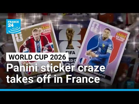 Fans frustrated as World Cup Panini sell out in France