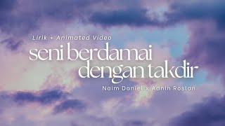 Download lagu Seni Berdamai Dengan Takdir Lirik | Naim Daniel x Adnin Roslan mp3 Download lagu Seni Berdamai Dengan Takdir Lirik | Naim Daniel x Adnin Roslan mp3