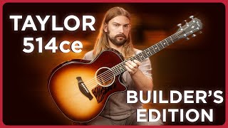Video thumbnail for Taylor Brings the Builder's Edition Treatment to the 500 Series! 514ce Builder's Edition by Alamo Music Center
