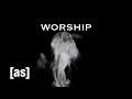 Worship Off The Air Adult Swim