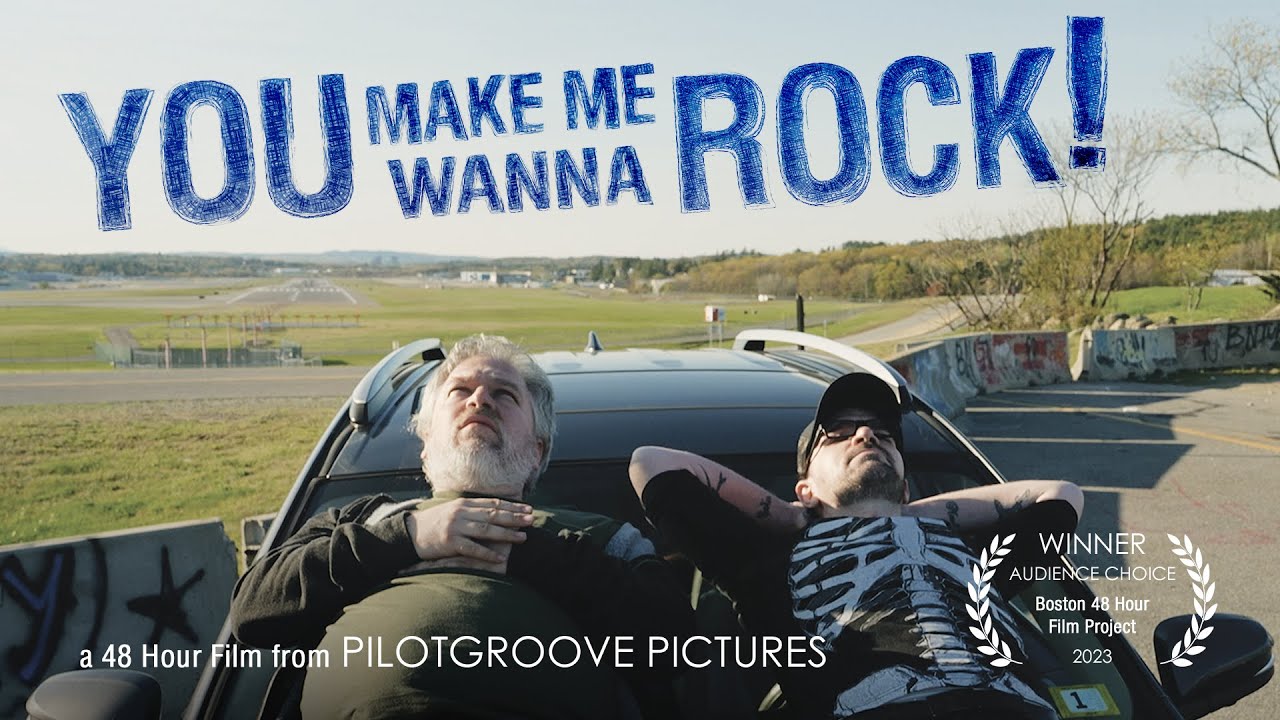 You Make Me Wanna Rock (2023, Pilotgroove Pictures)