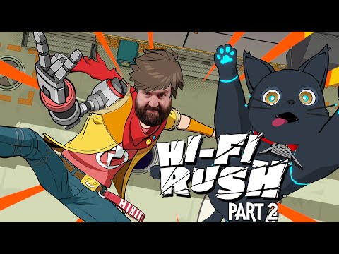 Zeke Plays: Hi-Fi RUSH (licensed music) part 2