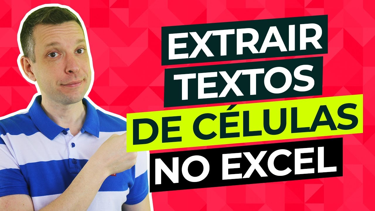 Extrair Somente Texto Excel