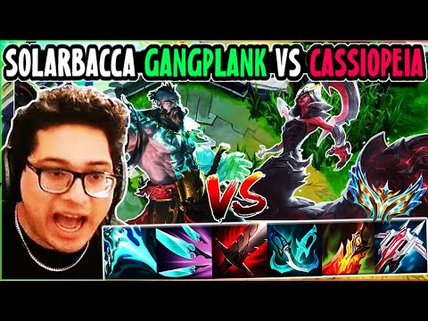 SOLARBACCA Gangplank Vs Cassiopeia Mid - NA Challenger - Patch 14.3