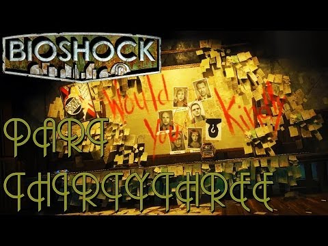 BioShock - Part 33: MIND CONTROL (Playthrough/Walkthrough/Gameplay)