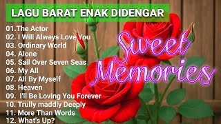 Download lagu GREATEST SWEET MEMORIES - LAGU BARAT ENAK DI DENGAR  mp3