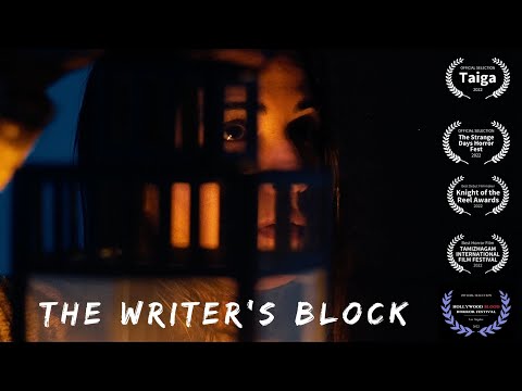 "The Writer's Block" Award Winning Horror Short Film  #shortfilm #horrorstories #indiefilm