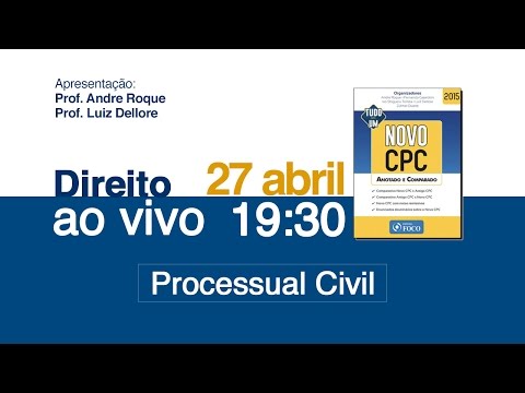 Novo Código de Processo Civil com Andre Roque e Luiz Dellore.