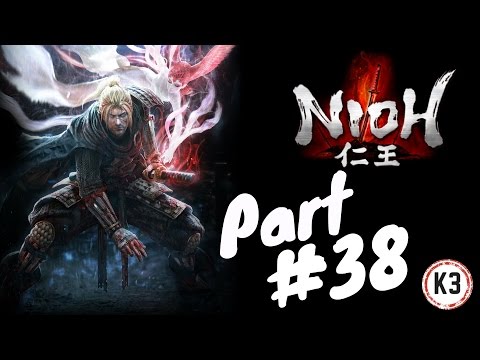 Let's Play! Nioh Part 38 (PS4 Pro)