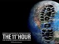 The 11th Hour 2007 Trailer The Trailer Land